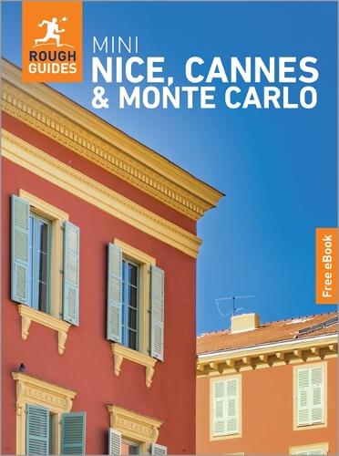 Паперова книга «Rough Guides Mini Nice, Cannes and Monte Carlo: Travel Guide with eBook», автор Rough Guides - фото №1