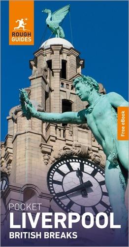 Паперова книга «Rough Guides Pocket British Breaks Liverpool: Travel Guide with eBook», автор Rough Guides - фото №1