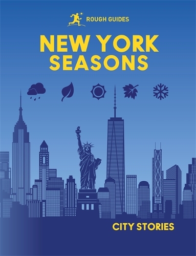 Бумажная книга «Rough Guides City Stories: New York Seasons», автор Rough Guides - фото №1