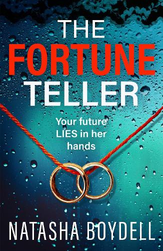 Бумажная книга «The Fortune Teller: A tense, gripping psychological thriller from Natasha Boydell», автор Наташа Бойделл - фото №1