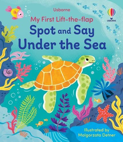 Бумажная книга «My First Lift-the-Flap Spot and Say Under the Sea», автор Алиса Бичем - фото №1