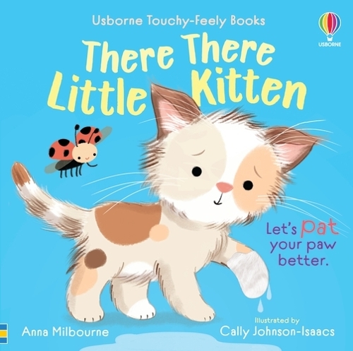 Бумажная книга «There There Little Kitten», автор Анна Милборн - фото №1
