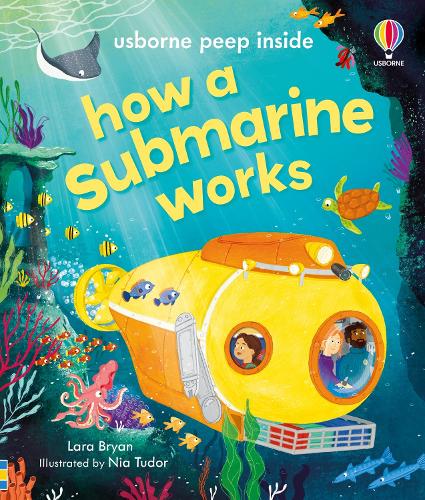 Паперова книга «Peep Inside How a Submarine Works», автор Лара Браян - фото №1