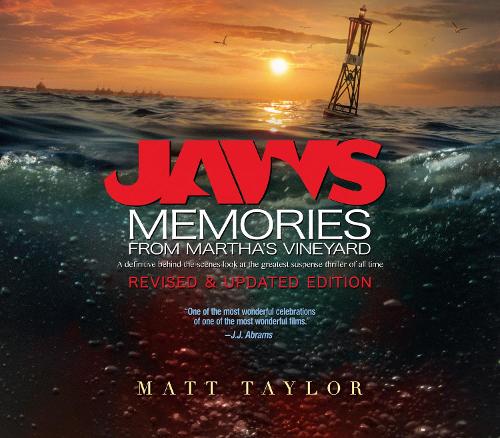 Бумажная книга «Jaws: Memories from Martha's Vineyard: Revised & Updated Edition», авторов Мэтт Тейлор, Стивен Спилберг - фото №1