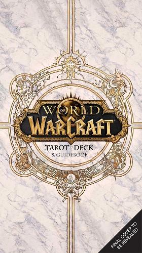 Бумажная книга «World of Warcraft: The Official Tarot Deck and Guidebook», автор Иан Флинн - фото №1