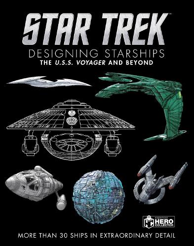 Бумажная книга «Star Trek Designing Starships Volume 2: Voyager and Beyond», автор Бен Робинсон - фото №1