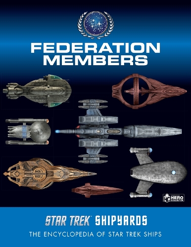 Паперова книга «Star Trek Shipyards: Federation Members», автор Бен Робінсон - фото №1