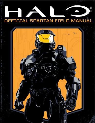 Бумажная книга «Halo: Official Spartan Field Manual», авторов Кеннет Питерс, Киль Фегли - фото №1