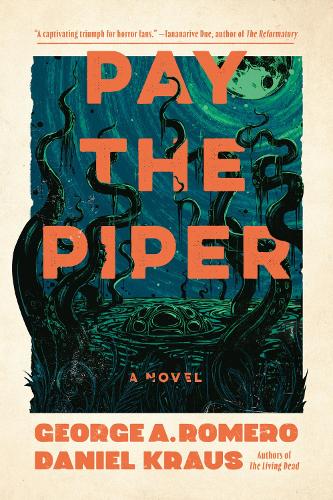 Бумажная книга «Pay the Piper», авторов Дэниел Краус, Джордж А. Ромеро - фото №1