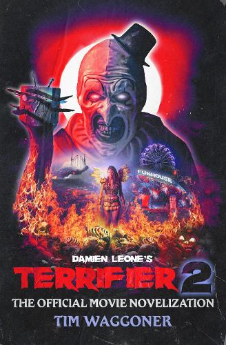 Бумажная книга «Terrifier 2», автор Тим Ваггонер - фото №1