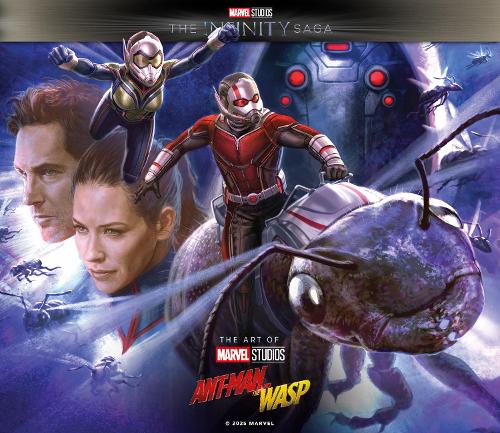 Бумажная книга «Marvel Studios' The Infinity Saga - Ant-Man and the Wasp: The Art of the Movie», автор Элени Руссос - фото №1