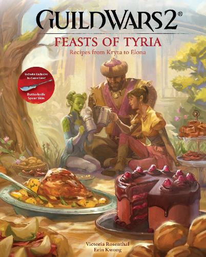 Бумажная книга «Guild Wars 2: Feasts of Tyria: Recipes from Kryta to Elona», автор Виктория Розенталь - фото №1
