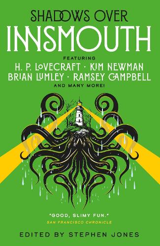 Бумажная книга «Shadows Over Innsmouth», авторов Адриан Коул, Бэзил Коппер, Д. Ф. Льюис, Дэвид Саттон, Гай Н. Смит, Говард Лавкрафт, Джек Йовил, Ким Ньюман, Рамзи Кэмпбелл - фото №1