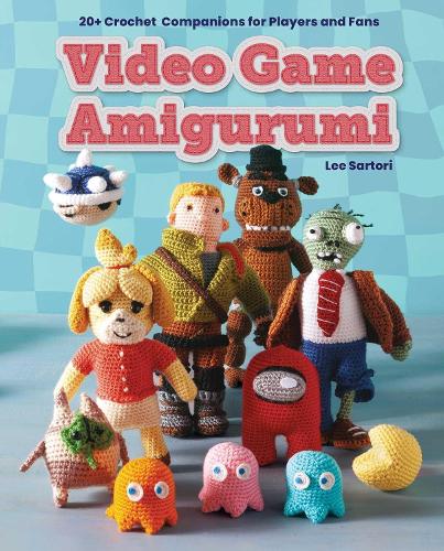 Бумажная книга «Video Game Amigurumi: 20+ Crochet Companions for Players and Fans», авторов Кларисса Остин, Ли Сартори - фото №1