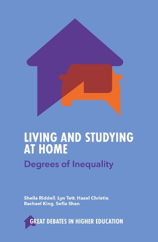 [object Object] «Living and Studying at Home: Degrees of Inequality», авторів Лін Тетт, Рейчел Кінг, Шейла Рідделл - фото №1