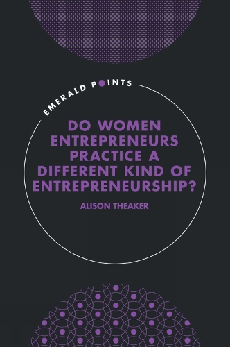 Бумажная книга «Do Women Entrepreneurs Practice a Different Kind of Entrepreneurship?», автор Элисон Тейкер - фото №1
