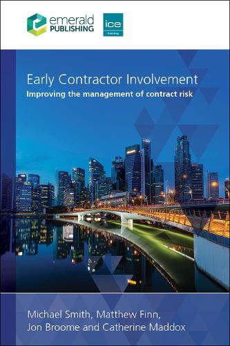 [object Object] «Early Contractor Involvement: Improving the management of contract risk», авторов Джон Брум, Мэтью Финн, Майкл Смит - фото №1
