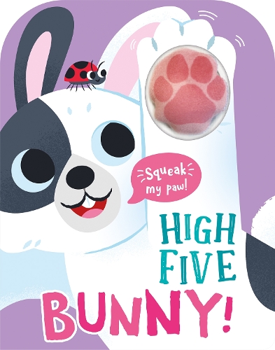 [object Object] «High Five Bunny! A count-and-squeak book.», автор Робін Бейнс - фото №1