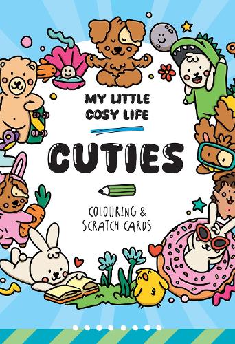Бумажная книга «My Little Cosy Life Cuties Colouring & Scratch Cards», автор Каро Ван ден Берг - фото №1