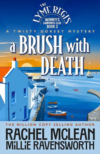 Бумажная книга «A Brush with Death: A Twisty Dorset Mystery», авторов Милли Рэйвенсворт, Рэйчел Маклин - фото №1