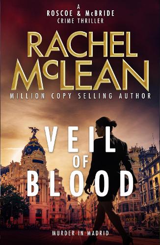 Бумажная книга «Veil of Blood - A Madrid Mystery», автор Рэйчел Маклин - фото №1