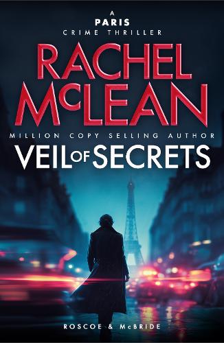 Бумажная книга «Veil of Secrets: A Paris Crime Thriller», автор Рэйчел Маклин - фото №1