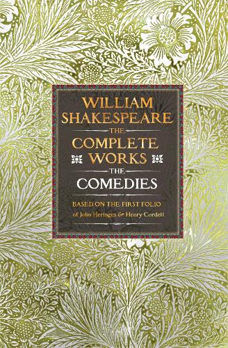 Бумажная книга «William Shakespeare Complete Works The Comedies: Based on the First Folio of John Heminges and Henry Condell», автор Уильям Шекспир - фото №1