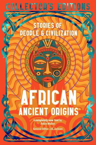 Бумажная книга «African Ancient Origins: Stories Of People & Civilization», автор Робин Уокер - фото №1