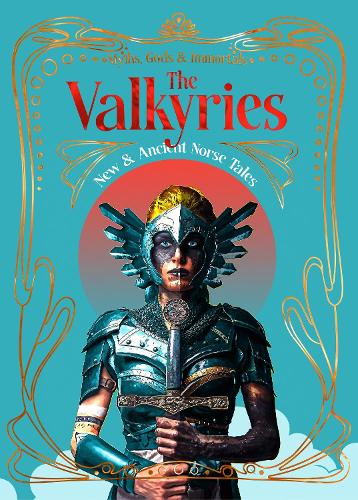 Паперова книга «The Valkyries: New & Ancient Norse Tales» - фото №1