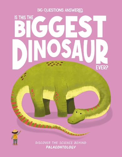 Бумажная книга «Is This the Biggest Dinosaur Ever?: Palaeontology», автор Оливия Уотсон - фото №1