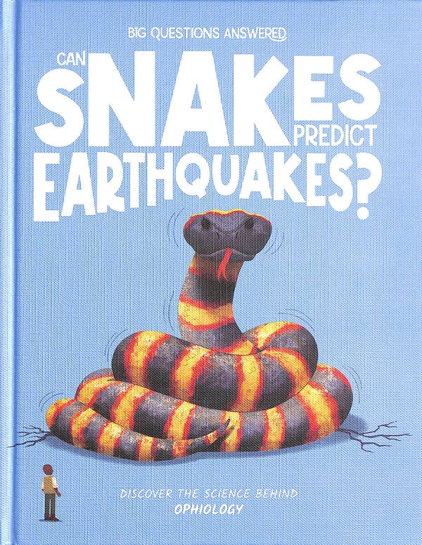 Бумажная книга «Can Snakes Predict Earthquakes? Discover the science behind ophiology», автор Элайза Джеффери - фото №1