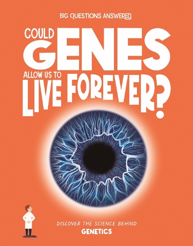 Бумажная книга «Could Genes Allow Us to Live Forever?: Discover the science behind genetics», автор Оливия Уотсон - фото №1