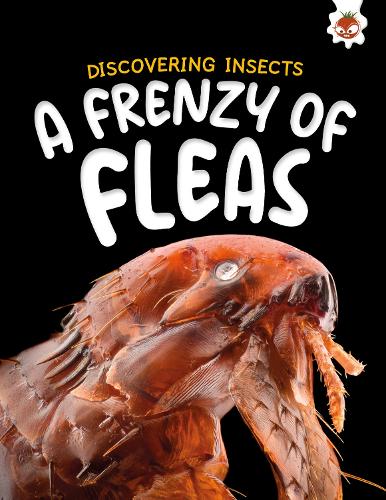Бумажная книга «Discovering Insects: A Frenzy of Fleas», автор Ребекка Сторм - фото №1