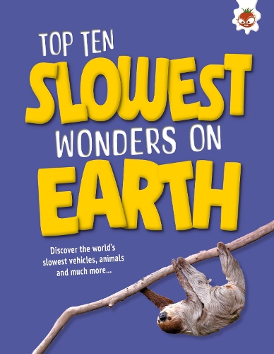 Бумажная книга «Top Ten Slowest Wonders on Earth», автор Джон Аллан - фото №1