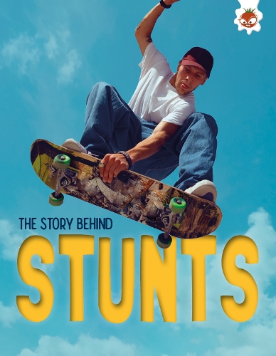 Бумажная книга «The Story Behind: Stunts», автор Пол Х. Робинсон - фото №1