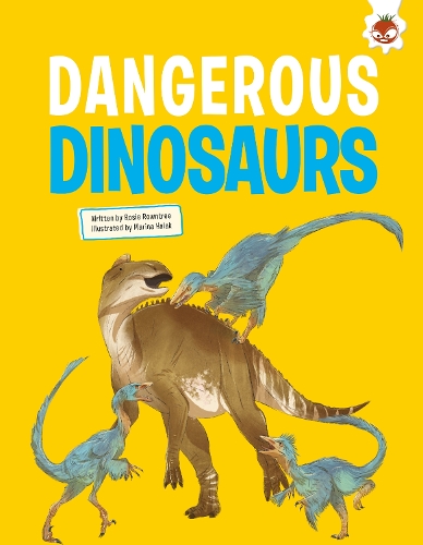 Бумажная книга «Dangerous Dinosaurs», авторов Элиза Джеффри, Рози Роунтри - фото №1