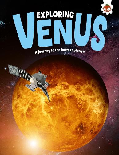 Паперова книга «Exploring Venus: A journey to the hottest planet!», автор Емілі Кінгтон - фото №1