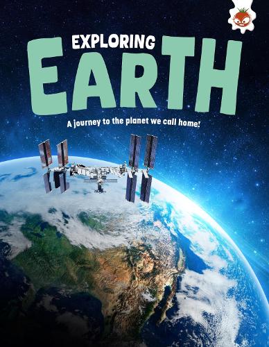 Бумажная книга «Exploring Earth: A journey to the planet we call home!», автор Рози Роунтри - фото №1