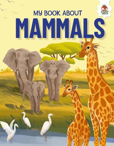 Паперова книга «Young Adventurers: My Book About Mammals», автор Еліза Джеффрі - фото №1