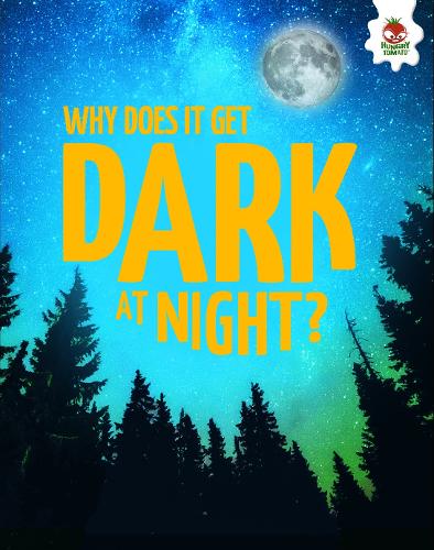 Бумажная книга «Young Science Seekers: Why Does it Get Dark at Night?», автор Ребекка Сторм - фото №1