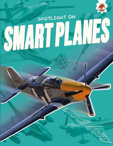 Паперова книга «Spotlight on Smart Planes», автор Джон Фарндон - фото №1