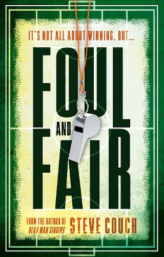 Паперова книга «Foul and Fair», автор Стів Кауч - фото №1