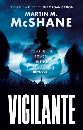 Бумажная книга «Vigilante», автор Мартин М. Макшейн - фото №1