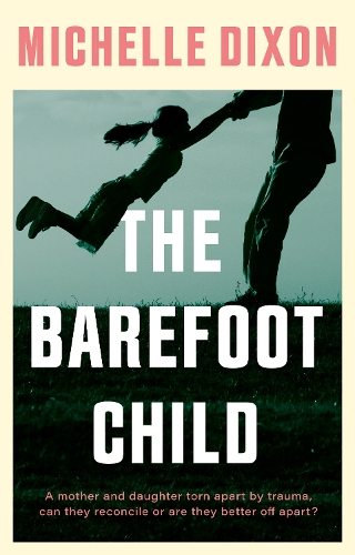 Бумажная книга «The Barefoot Child», автор Мишель Диксон - фото №1
