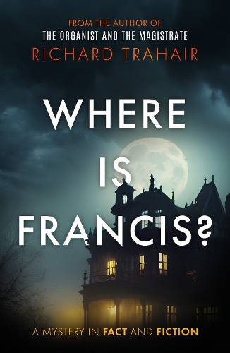 Бумажная книга «Where is Francis?», автор Ричард Траер - фото №1