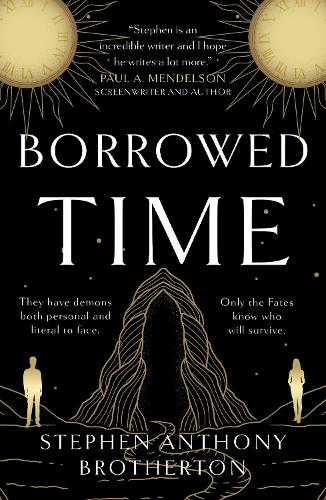 Бумажная книга «Borrowed Time», автор Стивен Энтони Бразертон - фото №1