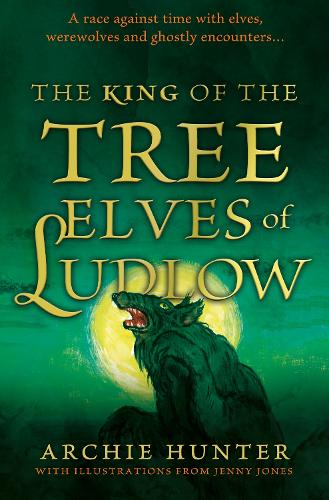 Бумажная книга «The King of the Tree Elves of Ludlow», автор Арчи Хантер - фото №1