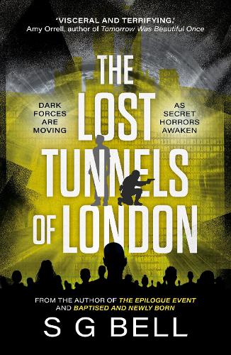 Бумажная книга «The Lost Tunnels of London», автор С. Г. Белл - фото №1