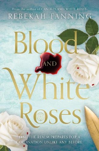 Бумажная книга «Blood and White Roses», автор Ребекка Фаннинг - фото №1
