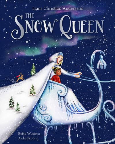 Бумажная книга «The Snow Queen: A Hans Christian Andersen fairy tale», автор Бетт Вестера - фото №1